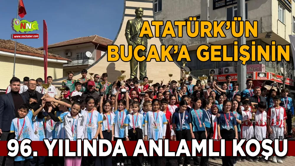 Atatürk’ün Bucak’a gelişinin 96. yılında anlamlı koşu