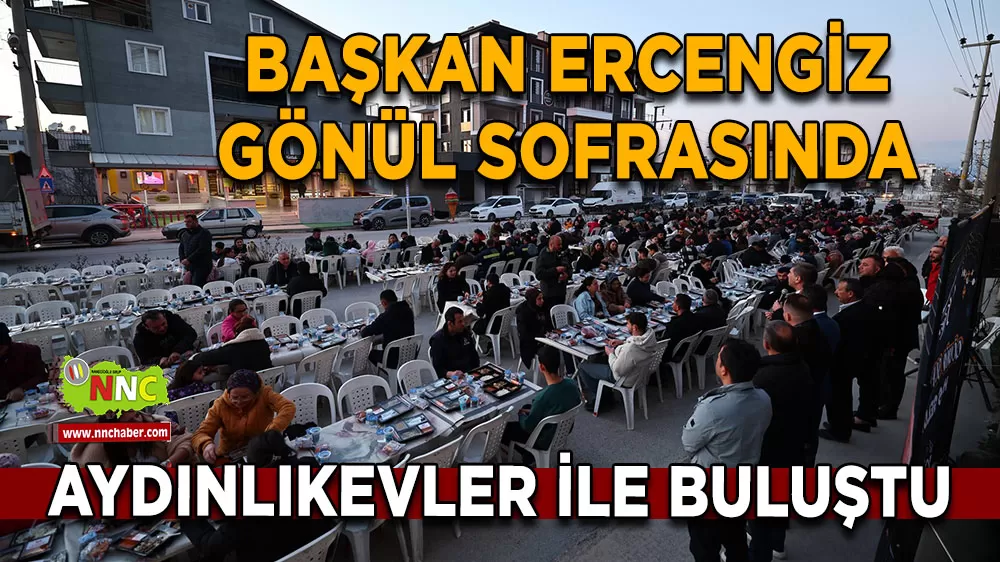 Başkan Ercengiz gönül sofrasında Aydınlıkevler ile buluştu