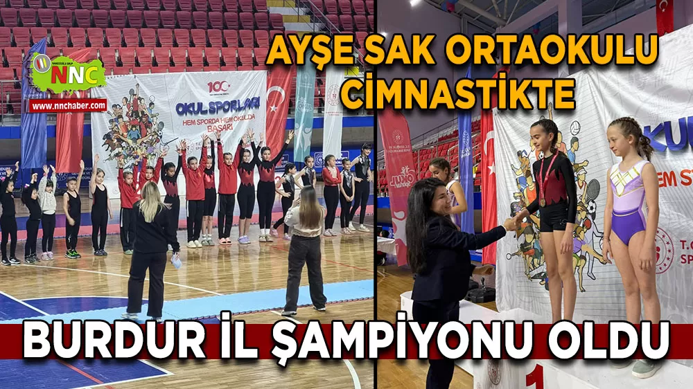 Bucak Ayşe Sak Ortaokulu cimnastikte Burdur il şampiyonu oldu
