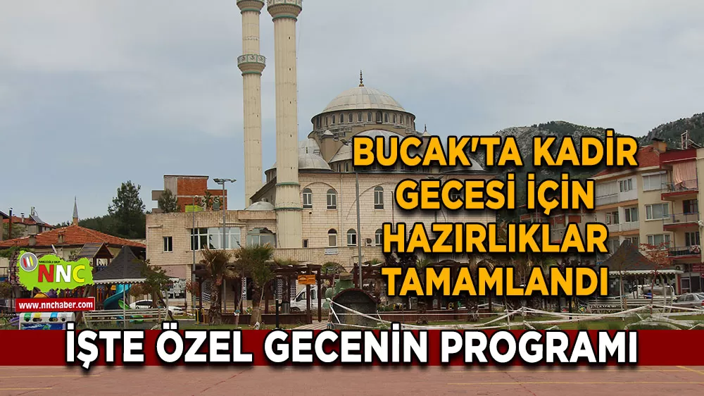 Bucak Hacı Ömer Ağa Camii'nde Kadir Gecesi programı düzenleniyor