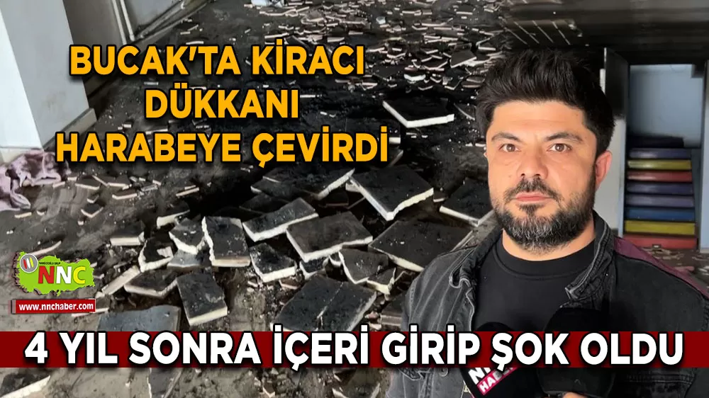 Bucak'ta kiracısı çıkan dükkan sahibine büyük şok