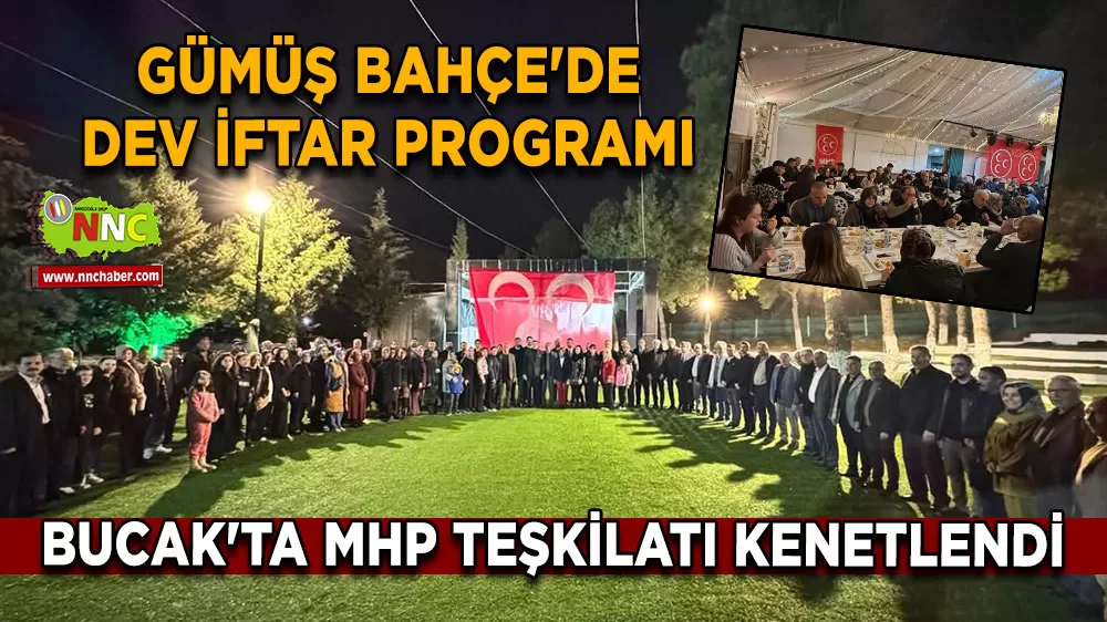 Bucak'ta MHP'den anlamlı 18 Mart Şehitleri anma iftarı