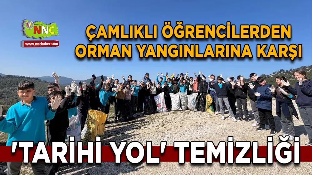 Bucaklı öğrencilerden orman yangınlarına karşı 'Tarihi Yol' temizliği