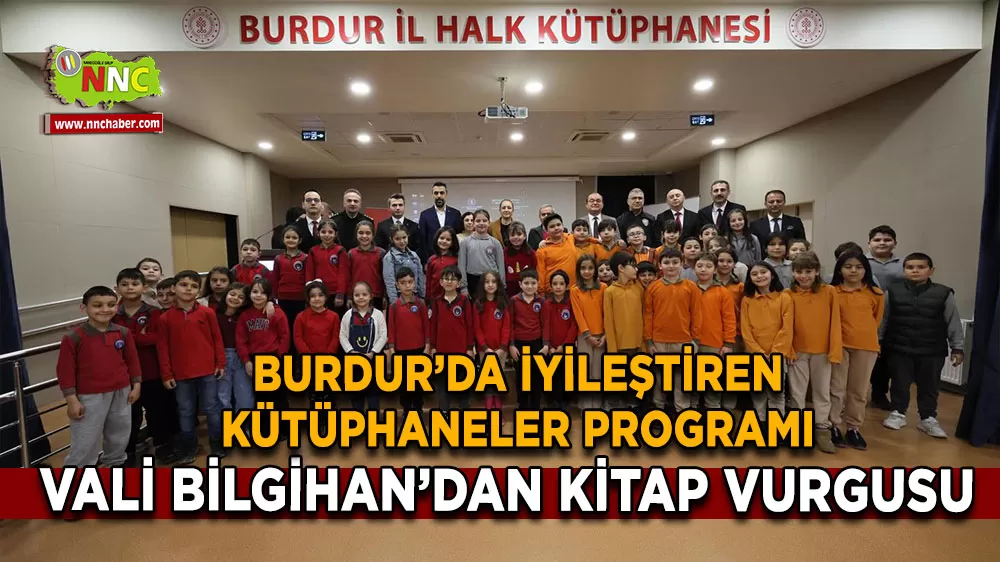 Burdur’da 62. Kütüphane Haftası 'İyileştiren Kütüphaneler' temasıyla kutlandı