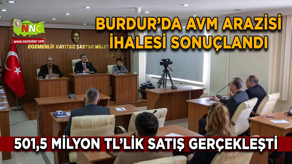 Burdur’da AVM arazisi ihalesi sonuçlandı 501,5 milyon TL’lik satış gerçekleşti