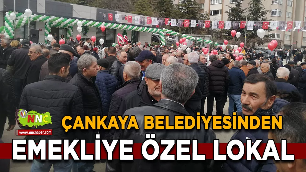 Çankaya’da İlker-Mürsel Uluç Emekli Lokali düzenlenen törenle hizmete açıldı