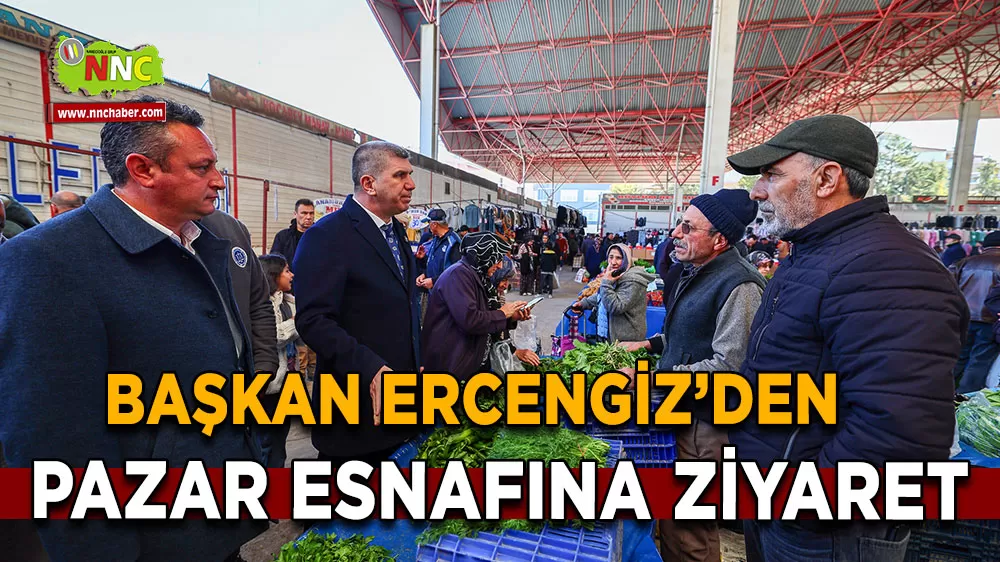 Ercengiz'den pazar esnafına ziyaret