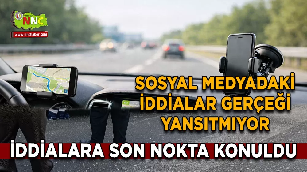 İçişleri Bakanlığı'ndan araç içi telefon tutucu iddialarına yalanlama