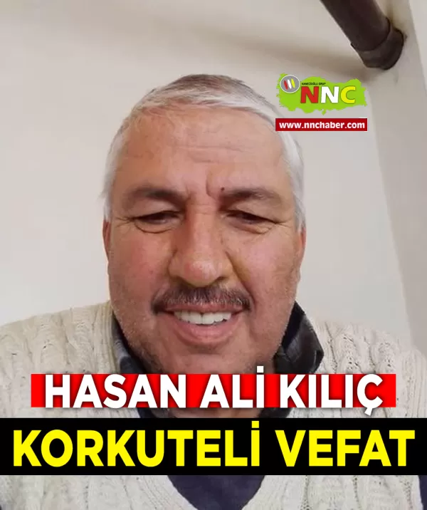 Korkuteli Vefat Hasan Ali Kılıç