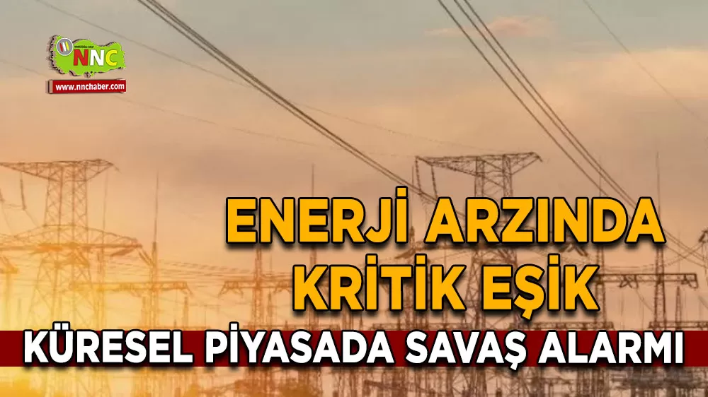 Küresel Enerji piyasalarında savaş hareketliliği Brent Petrol bir ayda yüzde 45 değer kazandı