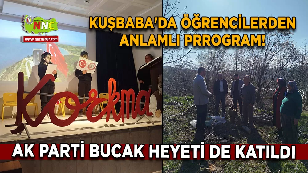 Kuşbaba'da öğrencilerden anlamlı program! AK Parti Bucak Heyeti de katıldı