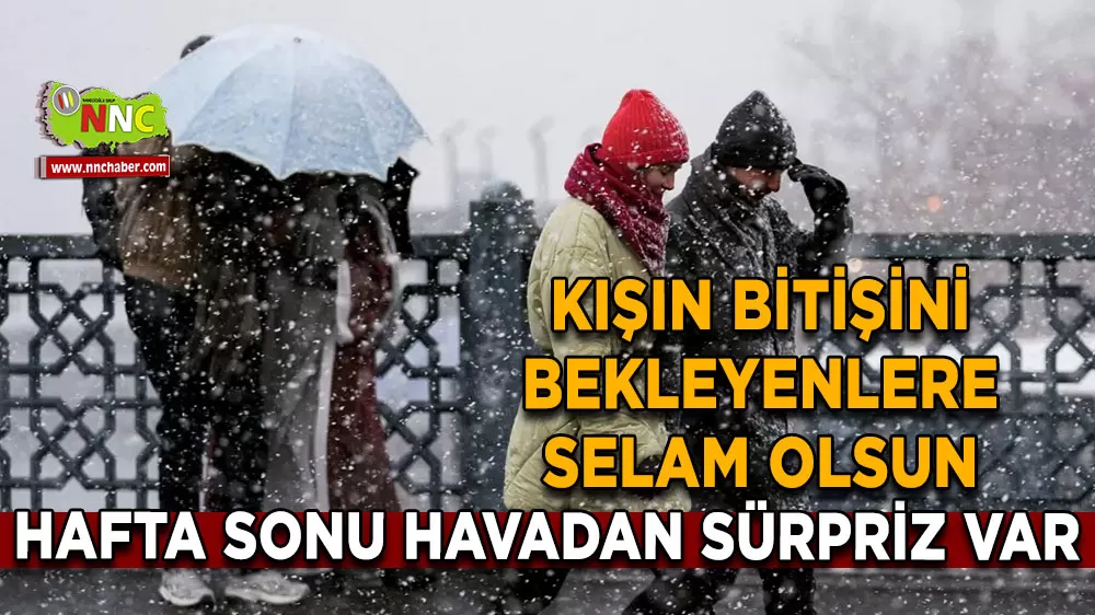 Meteoroloji’den hafta sonu uyarısı Sağanak yağış, fırtına ve kar kapıda