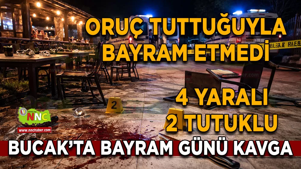 Oruç tuttuğuyla bayram etmedi Bucak’ta bayram günü kavga çıktı