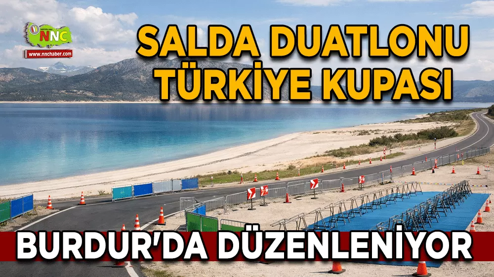Salda Gölü, Türkiye Duatlon Kupası’na ev sahipliği yapmaya hazırlanıyor