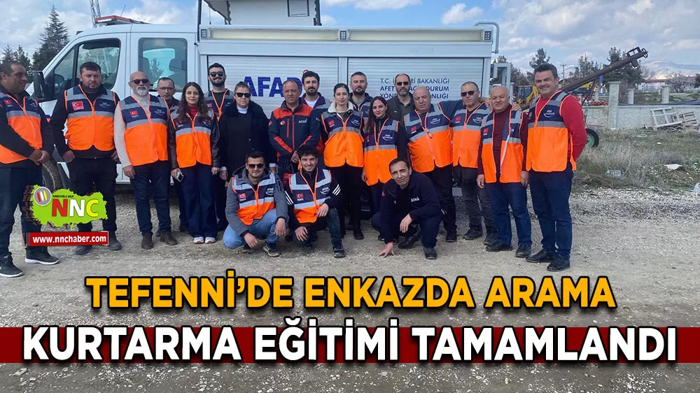 Tefenni’de enkazda arama kurtarma eğitimi tamamlandı