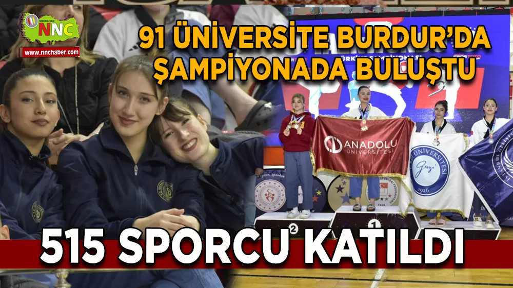 91 Üniversite Burdur’da Şampiyonada Buluştu