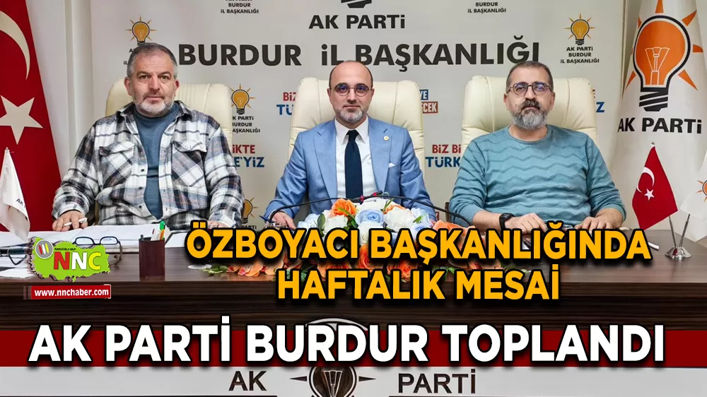 AK Parti Burdur’da Haftalık Toplantı Yapıldı