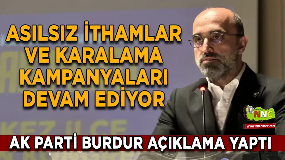 AK Parti Burdur İl Başkanı Özboyacı: İddialar Gerçeği Yansıtmıyor