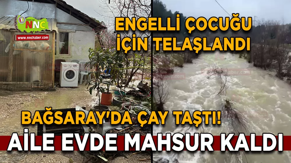 Bağsaray'da şiddetli yağış sonrası çay taştı! Bir aile evde mahsur kaldı