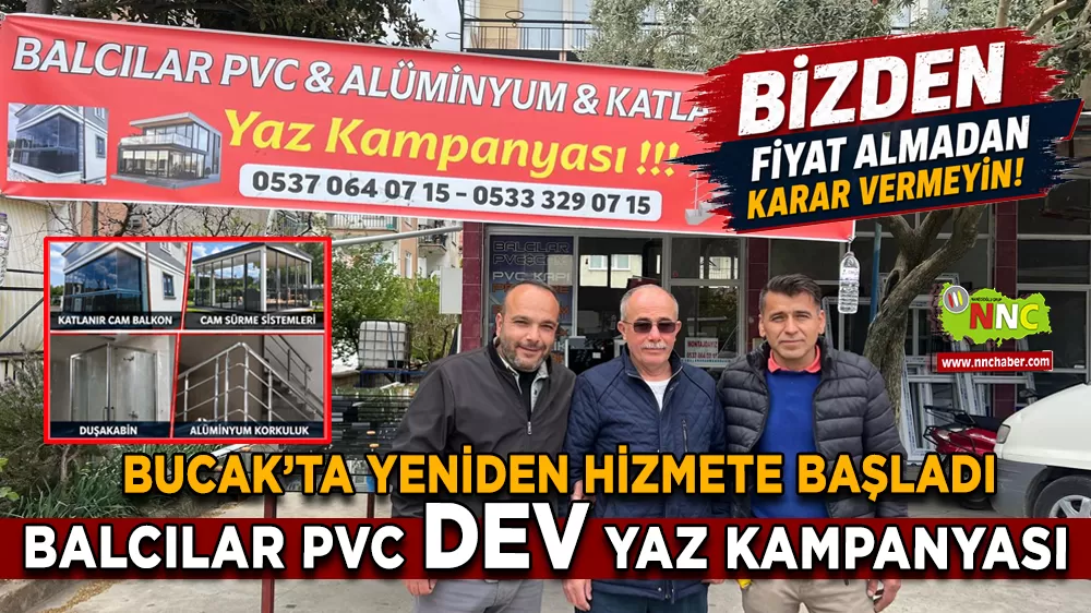Balcılar PVC Bucak’ta Yeniden Hizmete Başladı