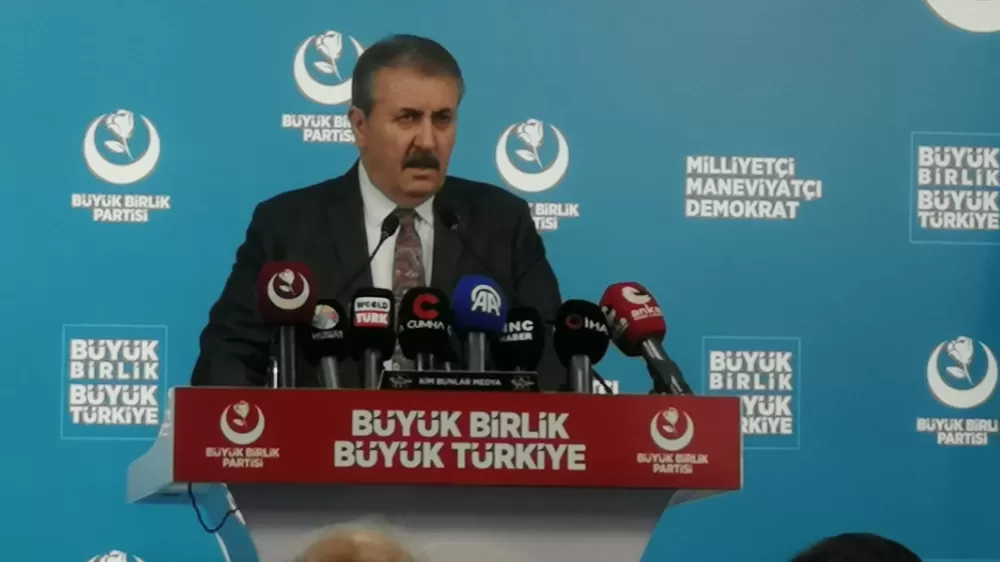 BBP Genel Başkanı Mustafa Destici: “Türkiye Doğru Yerde DurmaIi”