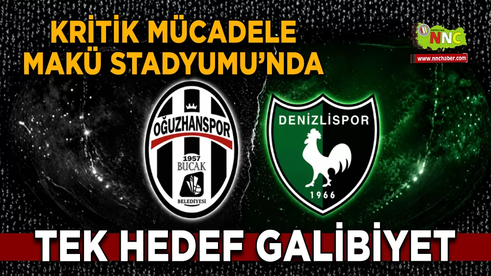 Bucak Belediye Oğuzhanspor'da Denizlispor Maçı Makü'de Oynanacak