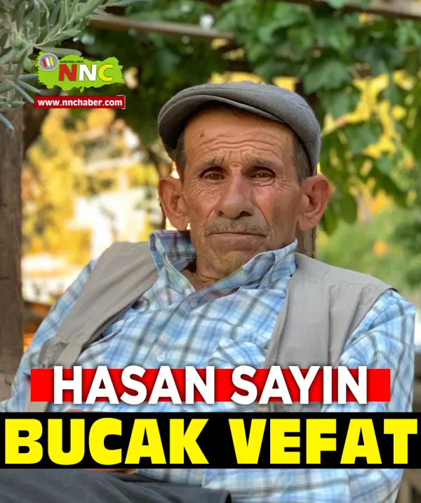 Bucak Vefat Hasan Sayın