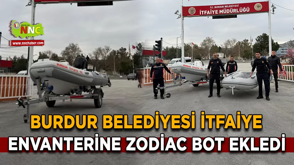 Burdur Belediyesi itfaiye envanterine zodiac bot ekledi