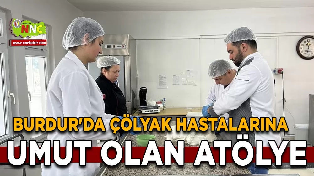 Burdur'da çölyak hastalarına umut olan atölye