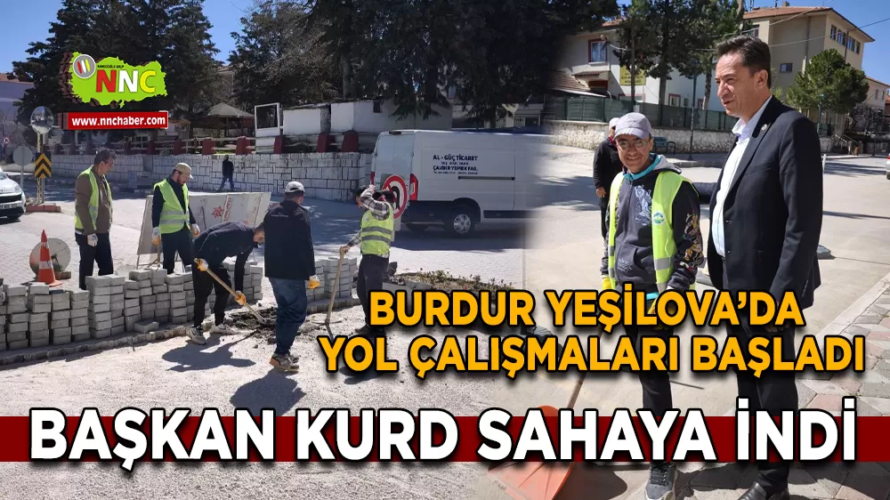 Burdur Yeşilova’da Yol Çalışmaları Başladı