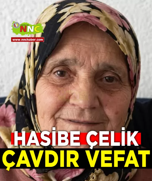 Çavdır Vefat Hasibe Çelik