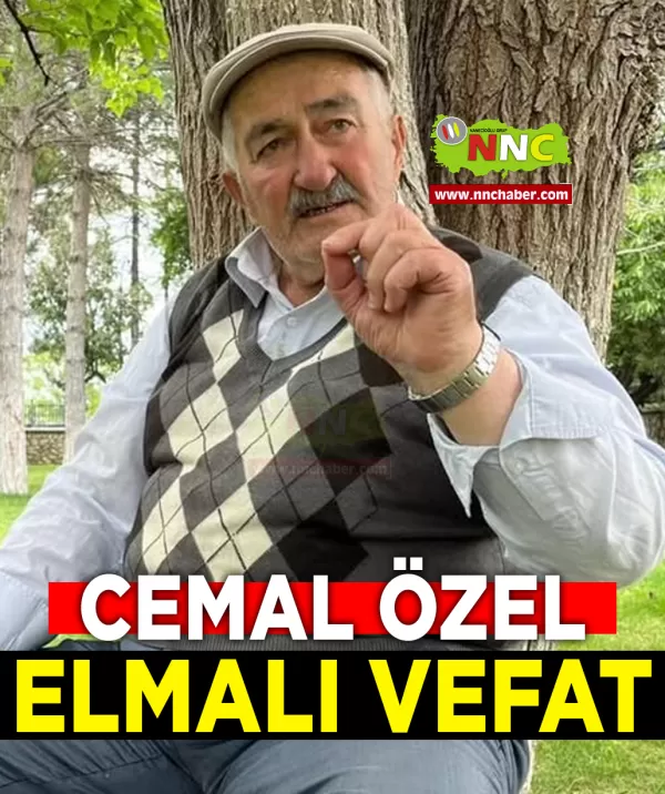 Elmalı Vefat Cemal Özel