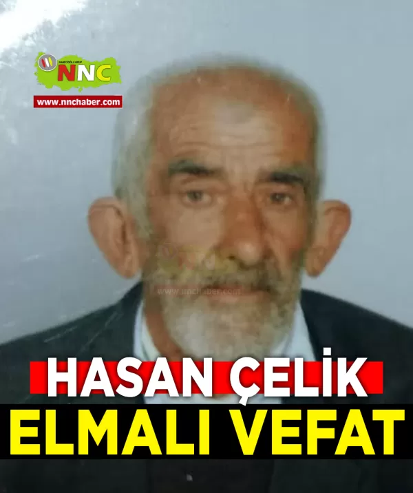 Elmalı Vefat Hasan Çelik