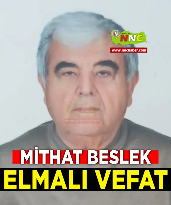Elmalı Vefat Mithat Beslek