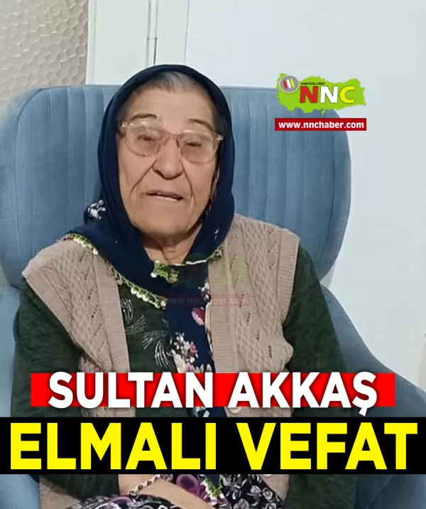 Elmalı Vefat Sultan Akkaş
