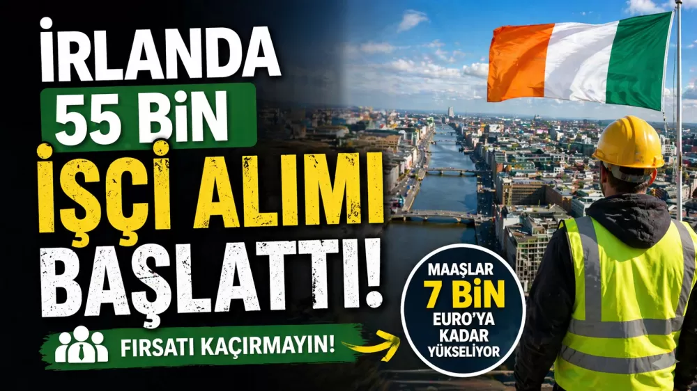 İrlanda 55 Bin İşçi Alımı Başlattı