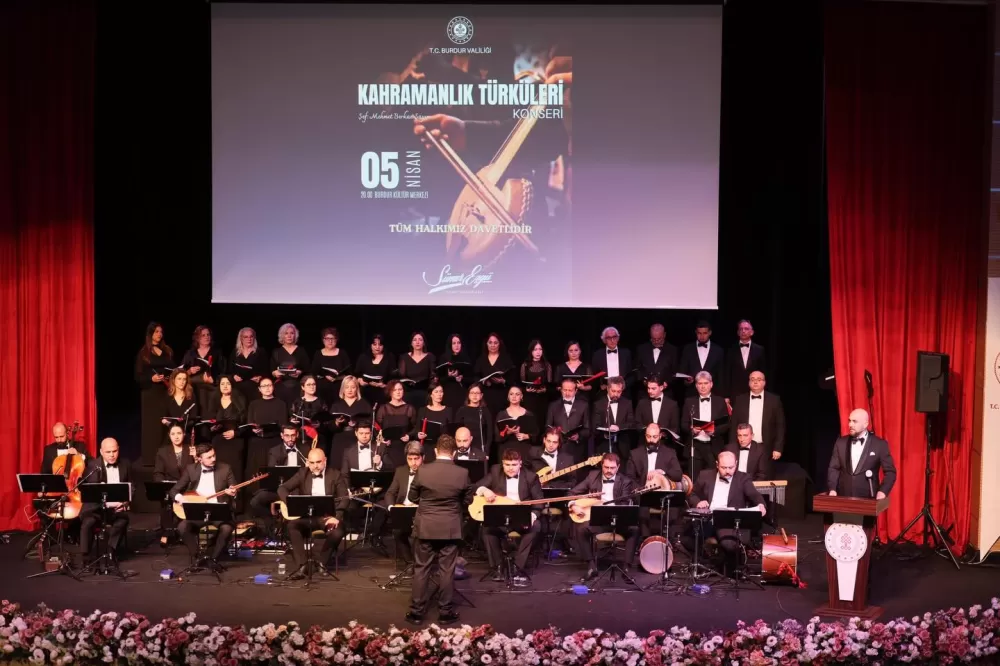 Burdur'da kahramanlık türküleri konseri! Duygu dolu anlar yaşattı