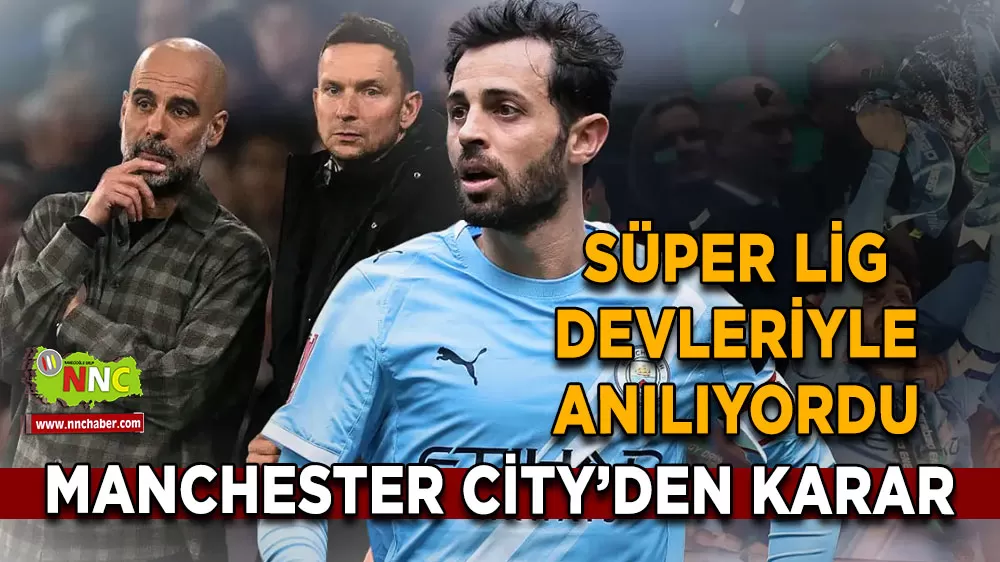 Manchester City duyurdu! 9 sezonluk Bernardo Silva dönemi sona eriyor