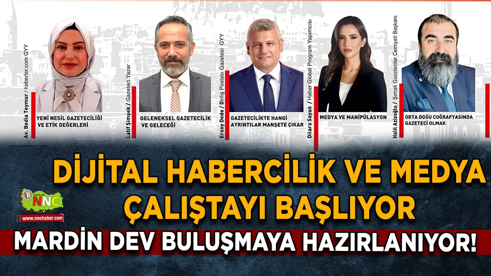 Mardin dev buluşmaya hazırlanıyor! Dijital habercilik ve medya çalıştayı başlıyor