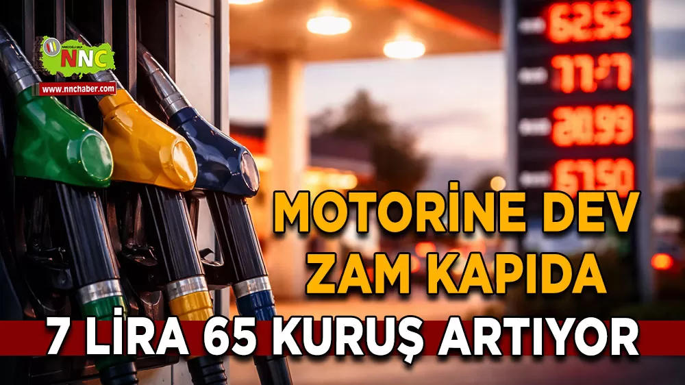 Motorine dev zam kapıda 7 lira 65 kuruş artıyor