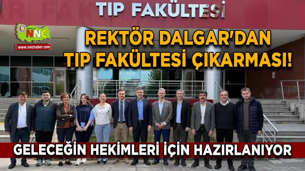 Rektör Dalgar'dan tıp fakültesi çıkarması! MAKÜ geleceğin hekimleri için hazırlanıyor