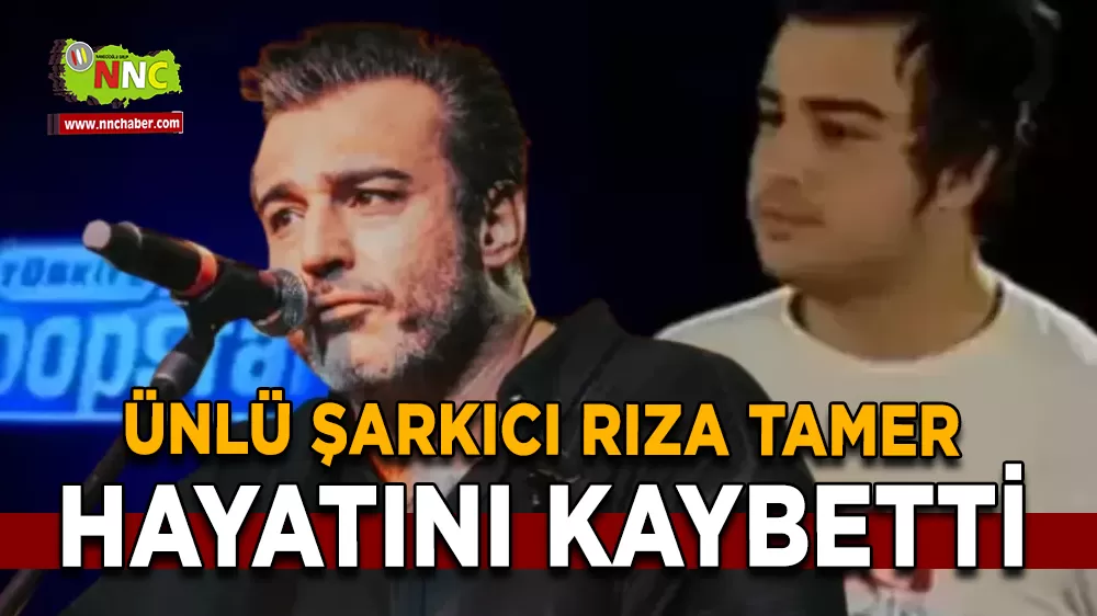 Rıza Tamer öldü mü, neden öldü? 