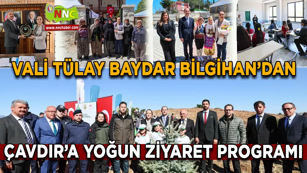 Vali Tülay Baydar Bilgihan’dan Çavdır’a yoğun ziyaret programı