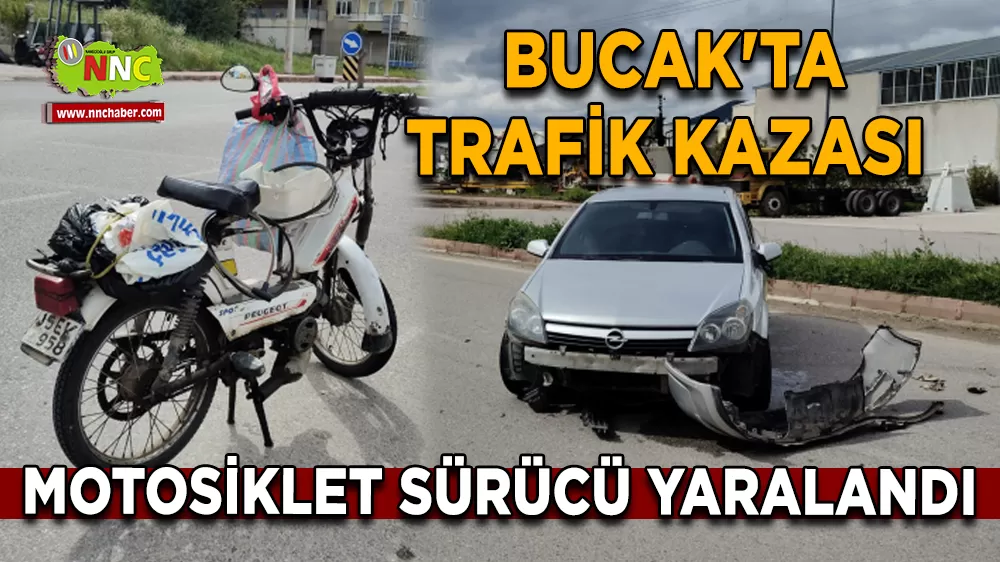 Bucak'ta trafik kazası Motosiklet sürücü yaralandı