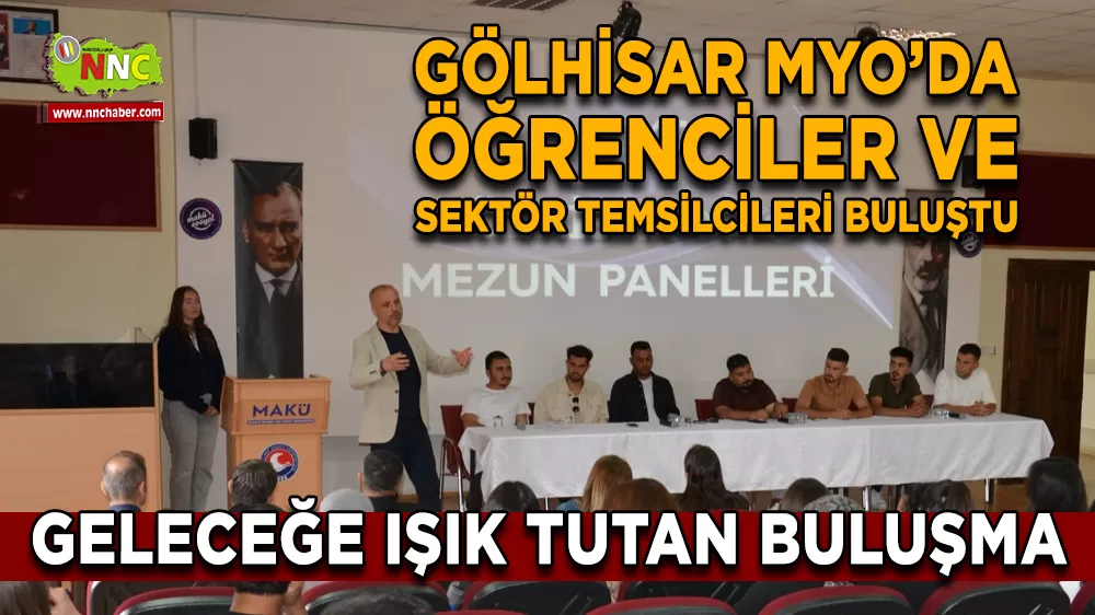 Gölhisar MYO'da Öğrenciler ve Sektör Temsilcileri Buluştu