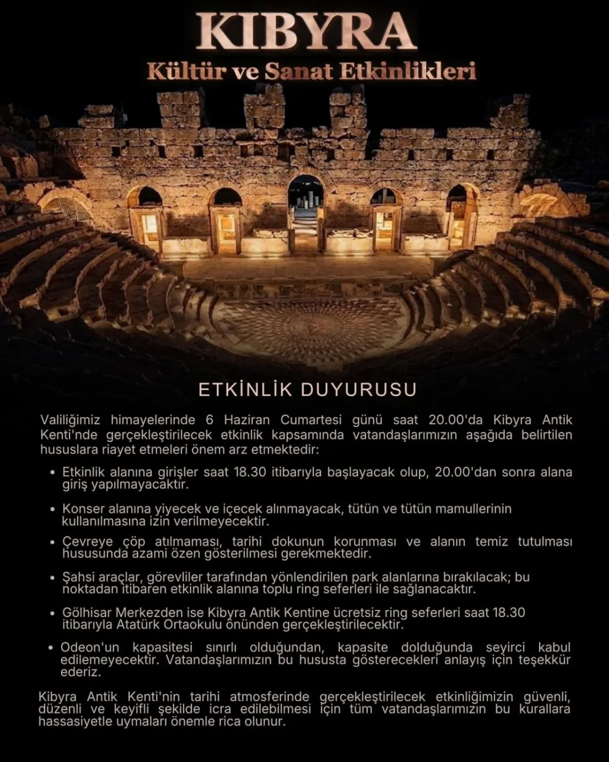 Kibyra’daki Büyük Gece Öncesi Uyarı! Girişler 20.00’den Sonra Kapatılacak