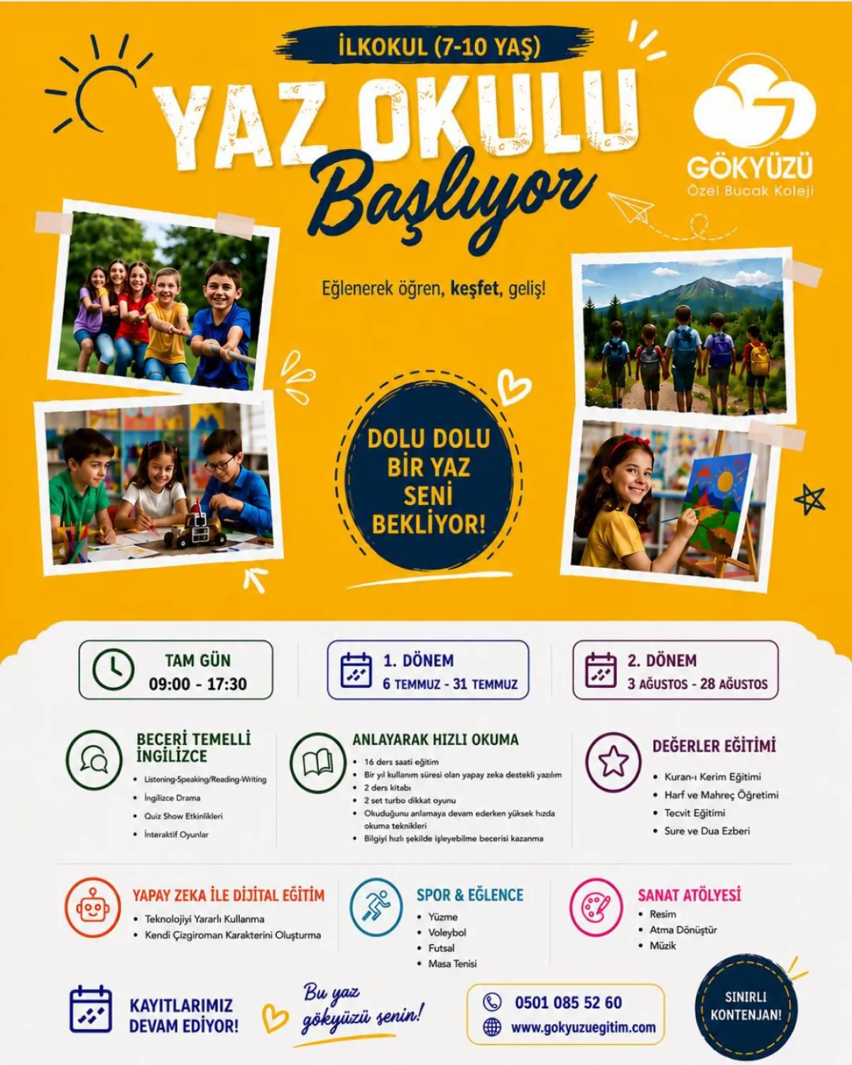 7-10 yaş öğrenciler için Gökyüzü Özel Bucak Koleji’nde Yaz Okulu Başlıyor