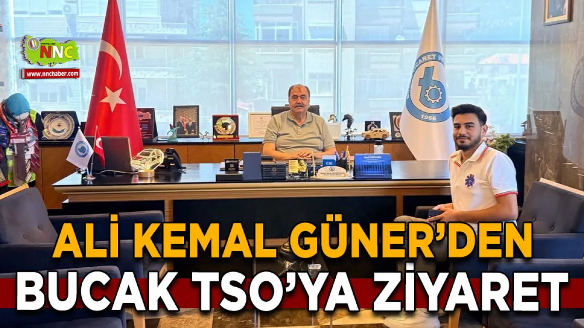 Ali Kemal Güner’den Bucak TSO’ya ziyaret