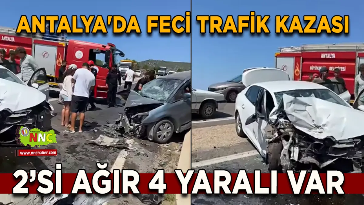 Antalya'da feci trafik kazası: 2’si ağır 4 yaralı var