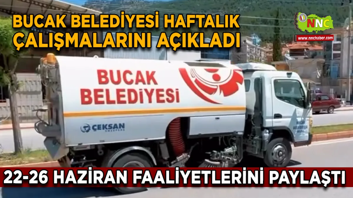 Bucak Belediyesi Haftalık Çalışmalarını Açıkladı